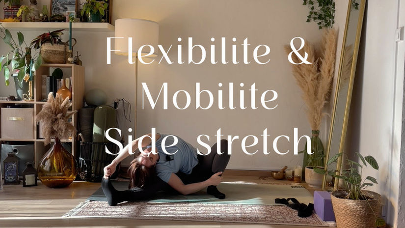 Flexibilité & Mobilité - Side body